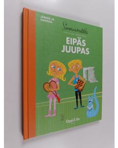 Kirjailijan Riitta Nisonen käytetty kirja Eipäs juupas