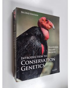 Kirjailijan Richard Frankham käytetty kirja Introduction to conservation genetics