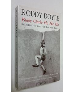 Kirjailijan Robby Doyle käytetty kirja Paddy Clarke Ha Ha Ha