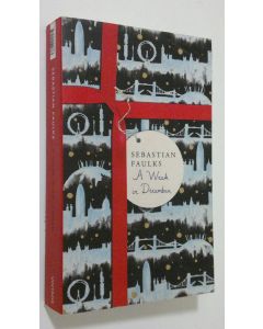 Kirjailijan Sebastian Faulks käytetty kirja A Week in December