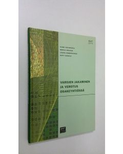 käytetty kirja Varojen jakaminen ja verotus osakeyhtiössä