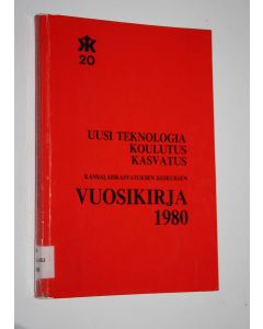 Kirjailijan Paula ym. Koski käytetty kirja Uusi teknologia, koulutus, kasvatus