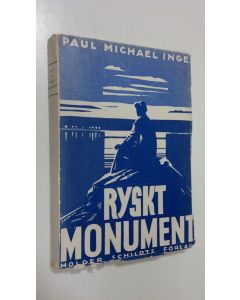 Kirjailijan Paul Michael Ingel käytetty kirja Ryskt monument