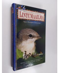 Kirjailijan Arnoud B. van den Berg käytetty kirja Lintumaailma : Opas Euroopan linnustoon