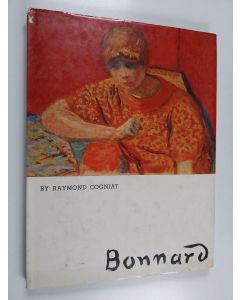 Kirjailijan Raymond Cogniat käytetty kirja Bonnard