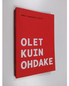 käytetty kirja Olet kuin ohdake