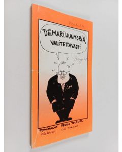 käytetty kirja Demarihuumoria, valitettavasti