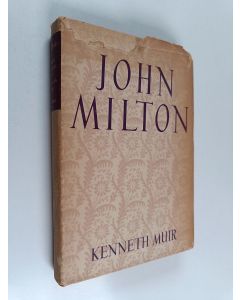 Kirjailijan Kenneth Muir käytetty kirja John Milton
