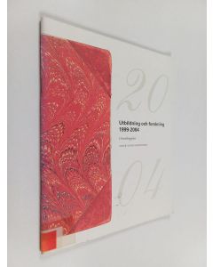 käytetty teos Utbildning och forskning 1999-2004 : utvecklingsplan 29.12.1999