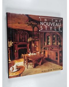Kirjailijan Malcolm Haslam käytetty kirja In the Nouveau Style