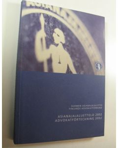 käytetty kirja Suomen asianajajaliiton asianajajaluettelo 2002