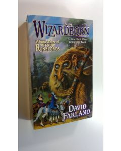 Kirjailijan David Farland käytetty kirja Wizardborn - The Runelords 3
