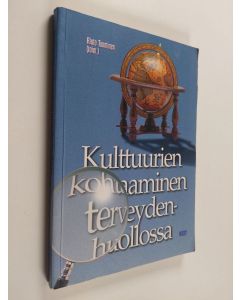 käytetty kirja Kulttuurien kohtaaminen terveydenhuollossa