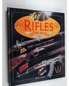 Kirjailijan Olivier Achard käytetty kirja Rifles of the World