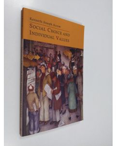 Kirjailijan Kenneth Joseph Arrow käytetty kirja Social Choice and Individual Values