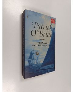 Kirjailijan Patrick O'Brian käytetty kirja Tehtävä Mauritiuksella