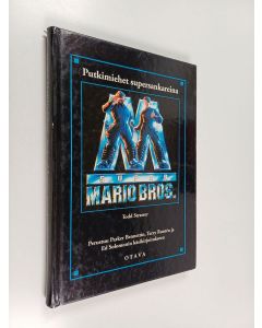 Kirjailijan Todd Strasser käytetty kirja Super Mario Bros : putkimiehet supersankareina