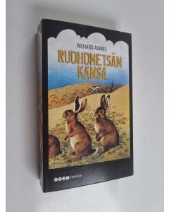 Kirjailijan Richard Adams käytetty kirja Ruohometsän kansa
