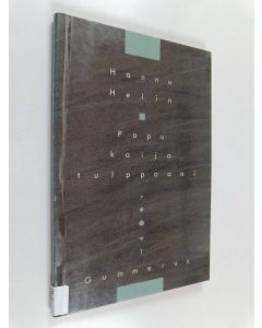 Kirjailijan Hannu Helin käytetty kirja Papukaijatulppaani