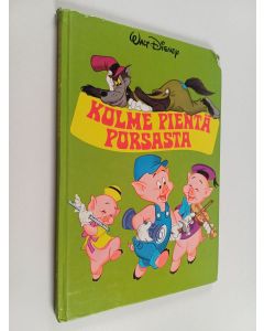 Kirjailijan Walt Disney käytetty kirja Kolme pientä porsasta