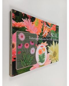 Kirjailijan Helen Dafter käytetty kirja Floral Interpretations for Silk Ribbon
