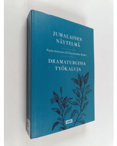 käytetty kirja Jumalainen näytelmä : dramaturgisia työkaluja
