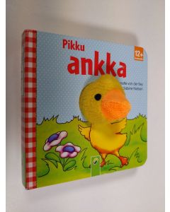 Kirjailijan Annette von der Bey & Sabine Nielsen käytetty kirja Pikku ankka