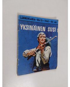 Kirjailijan Jackson Cole käytetty teos Lännensarja 12/1960 : Yksinäinen susi