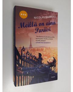 Kirjailijan Nicolas Barreau käytetty kirja Meillä on aina Pariisi