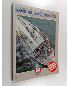 Kirjailijan Bob Fisher käytetty kirja Whitbread Round-the-World Race - An Account of the First-ever Round the World Race for Class 1 Fully Crewed Ocean Racers