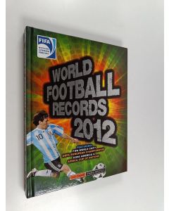 Kirjailijan Keir Radnedge käytetty kirja FIFA World Football Records 2012