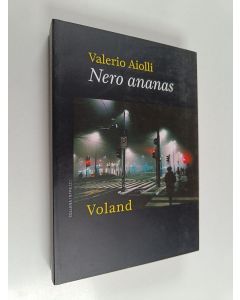 Kirjailijan Valerio Aiolli käytetty kirja Nero ananas