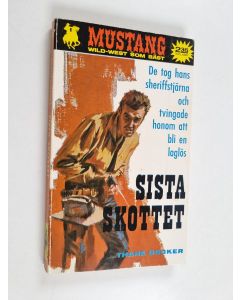 Kirjailijan Thane Docker käytetty kirja Sista skottet