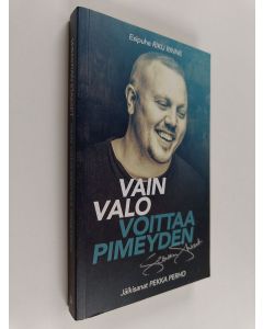 käytetty kirja Vain valo voittaa pimeyden