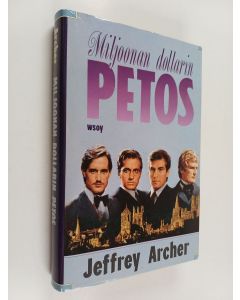 Kirjailijan Jeffrey Archer käytetty kirja Miljoonan dollarin petos