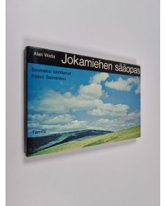 Kirjailijan Alan Watts käytetty kirja Jokamiehen sääopas