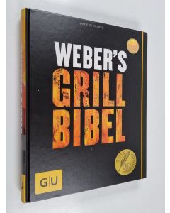Kirjailijan Jamie Purviance käytetty kirja Weber's Grillbibel