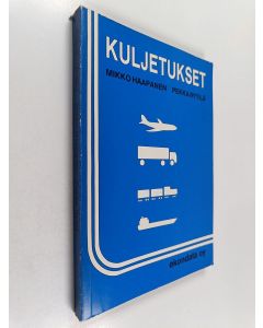 Kirjailijan Pekka Rytilä & Mikko Haapanen käytetty kirja Kuljetukset