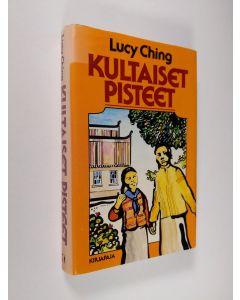 Kirjailijan Lucy Ching käytetty kirja Kultaiset pisteet