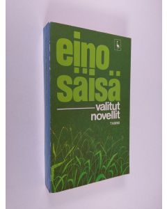 Kirjailijan Eino Säisä käytetty kirja Valitut novellit