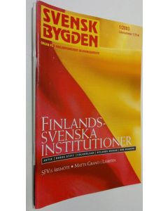 käytetty teos Svensk Bygden 1-4/2003 - organ för finlandssvenskt bildningsarbete