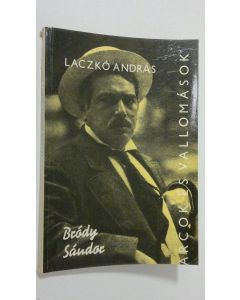 Kirjailijan Laczko Andras käytetty kirja Brody Sandor