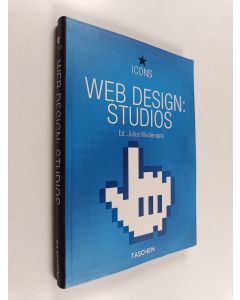 Kirjailijan Julius Wiedemann käytetty kirja Web design : best studios