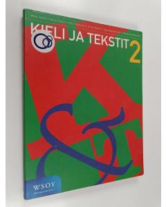 käytetty kirja Kieli ja tekstit 2