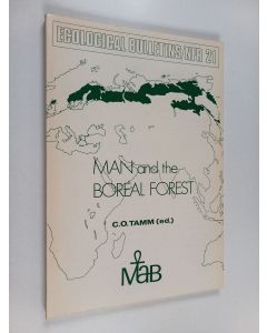 käytetty kirja Man and the boreal forest : proceedings of a regional meeting within project 2 of MAB