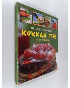 Kirjailijan Maija Silvennoinen käytetty kirja Kokkaa itse : nuorten keittokirja