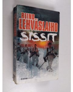 Kirjailijan Reino Lehväslaiho käytetty kirja Sissit