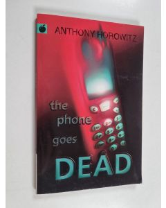 Kirjailijan Anthony Horowitz käytetty kirja The Phone Goes Dead