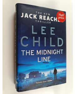 Kirjailijan Lee Child käytetty kirja The midnight line - A Jack Reacher thriller