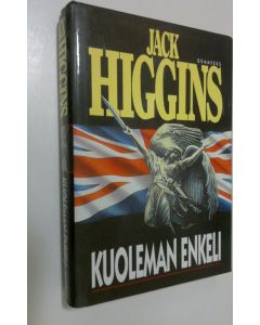 Kirjailijan Jack Higgins käytetty kirja Kuoleman enkeli